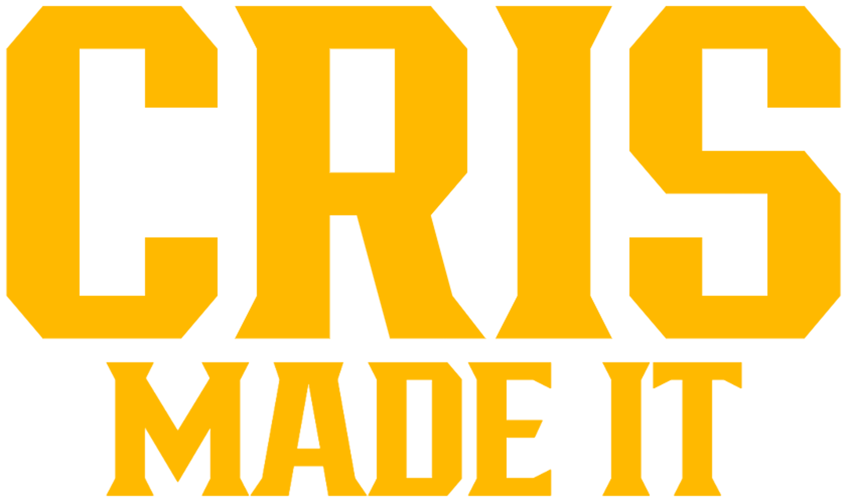 CrisMadeIt